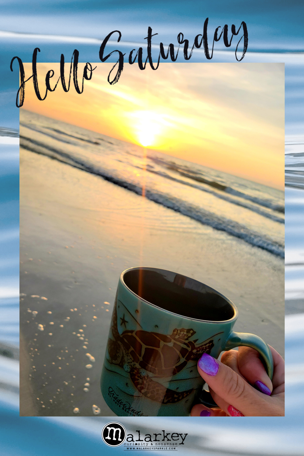 Hello Saturday... be aware of the danger... but ⋆ malarkey